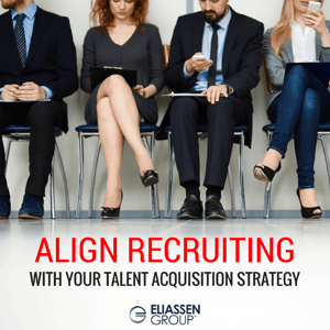 How to Align Recruiting With Your Talent Acquisition Strategy
