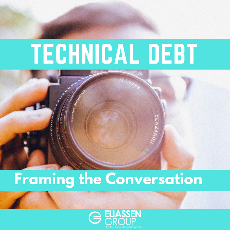 Technical Debt and Agile: Framing the Conversation