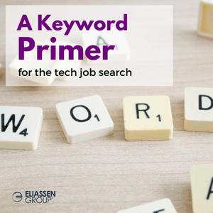 Using keywords correctly: a keyword primer for the tech job search